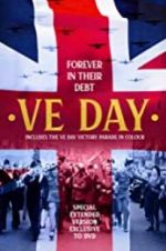 Watch VE Day: Forever in their Debt Sockshare