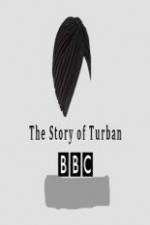 Watch BBC The Story of the Turban Sockshare