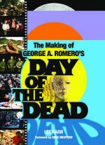 Watch The World\'s End: The Making of \'Day of the Dead\' Sockshare