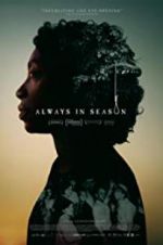 Watch Always in Season Sockshare