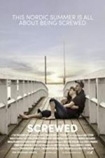 Watch Screwed Sockshare