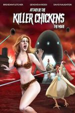 Watch Attack of the Killer Chickens: The Movie Sockshare