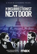 Watch The Insurrectionist Next Door Sockshare