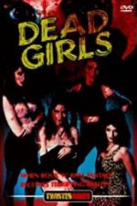 Watch Dead Girls Sockshare