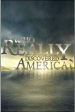 Watch History Channel - Who Really Discovered America? Sockshare