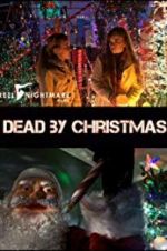 Watch Dead by Christmas Sockshare