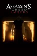Watch Assassin's Creed: Embers Sockshare