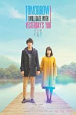 Watch Tomorrow I Will Date with Yesterday\'s You Sockshare