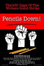 Watch Pencils Down! The 100 Days of the Writers Guild Strike Sockshare
