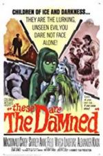Watch These Are the Damned Sockshare