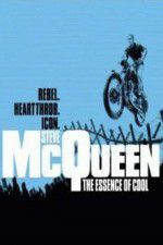 Watch Steve McQueen: The Essence of Cool Sockshare
