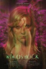 Watch Woodshock Sockshare