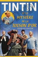 Watch Tintin and the Mystery of the Golden Fleece Sockshare