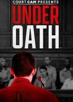 Watch Court Cam Presents Under Oath Sockshare