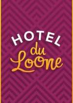 Watch Hotel Du Loone Sockshare
