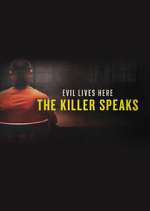 Watch Evil Lives Here: The Killer Speaks Sockshare