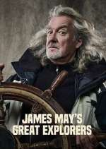 Watch James May\'s Great Explorers Sockshare