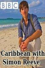 Watch Caribbean with Simon Reeve Sockshare