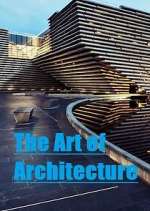 Watch The Art of Architecture Sockshare
