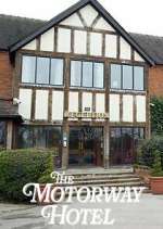 Watch The Motorway Hotel Sockshare