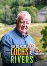 Watch Fishing Scotland's Lochs and Rivers Sockshare