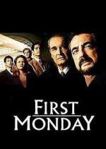 Watch First Monday Sockshare