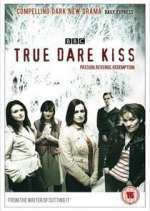 Watch True Dare Kiss Sockshare