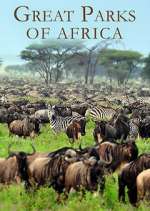 Watch Great Parks of Africa Sockshare