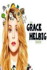 Watch The Grace Helbig Show Sockshare