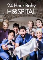 Watch 24 Hour Baby Hospital Sockshare