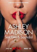 Watch Ashley Madison: Sex, Lies & Scandal Sockshare
