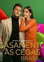 Watch Casamento às Cegas: Brasil Sockshare