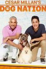 Watch Cesar Millan's Dog Nation Sockshare