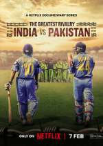 Watch The Greatest Rivalry: India vs Pakistan Sockshare