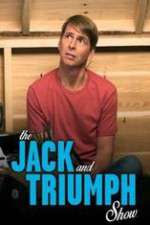 Watch The Jack and Triumph Show Sockshare
