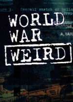 Watch World War Weird Sockshare
