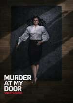 Watch Murder at My Door with Kym Marsh Sockshare