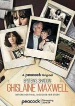 Watch Epstein's Shadow: Ghislaine Maxwell Sockshare