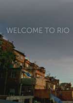 Watch Welcome to Rio Sockshare