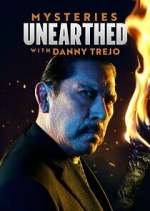 Mysteries Unearthed with Danny Trejo sockshare
