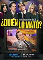 Watch ¿Quién lo mató? Sockshare