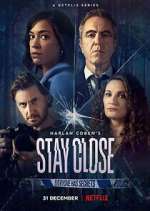 Watch Stay Close Sockshare