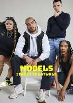Watch Models: Street to Catwalk Sockshare