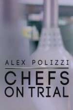 Watch Alex Polizzi Chefs on Trial Sockshare