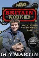 Watch How Britain Worked Sockshare