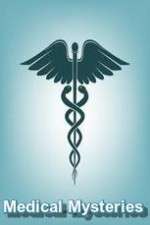 Watch Medical Mysteries Sockshare