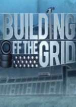 Watch Building Off the Grid Sockshare