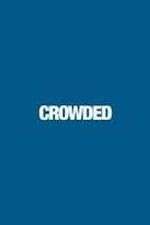Watch Crowded Sockshare