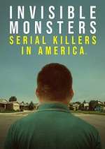 Watch Invisible Monsters: Serial Killers in America Sockshare