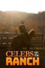 Watch Celebs on the Ranch Sockshare